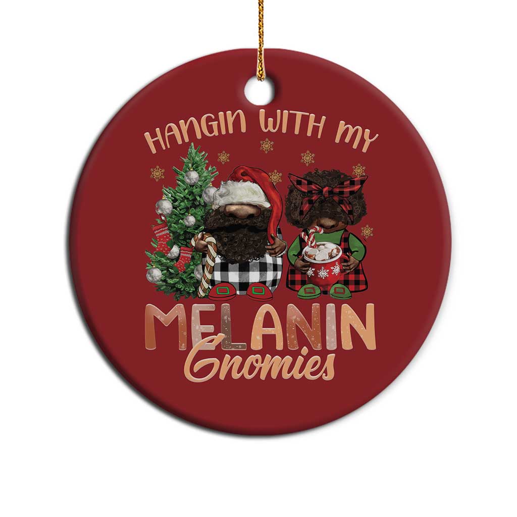 Funny Xmas African American Christmas Ornament Hangin With My Melanin Gnomies Afro Gnomes