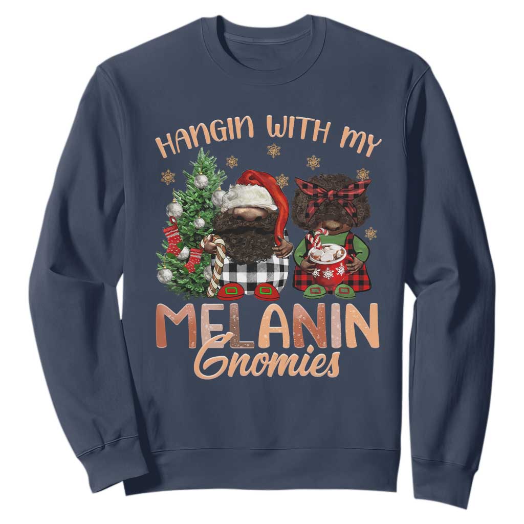 Funny Christmas African American Sweatshirt Hangin With My Melanin Gnomies Afro Gnomes
