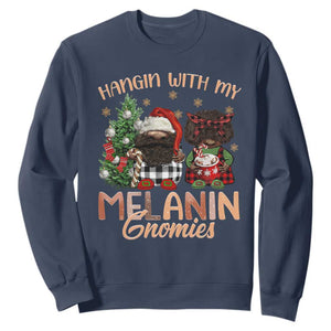 Funny Christmas African American Sweatshirt Hangin With My Melanin Gnomies Afro Gnomes