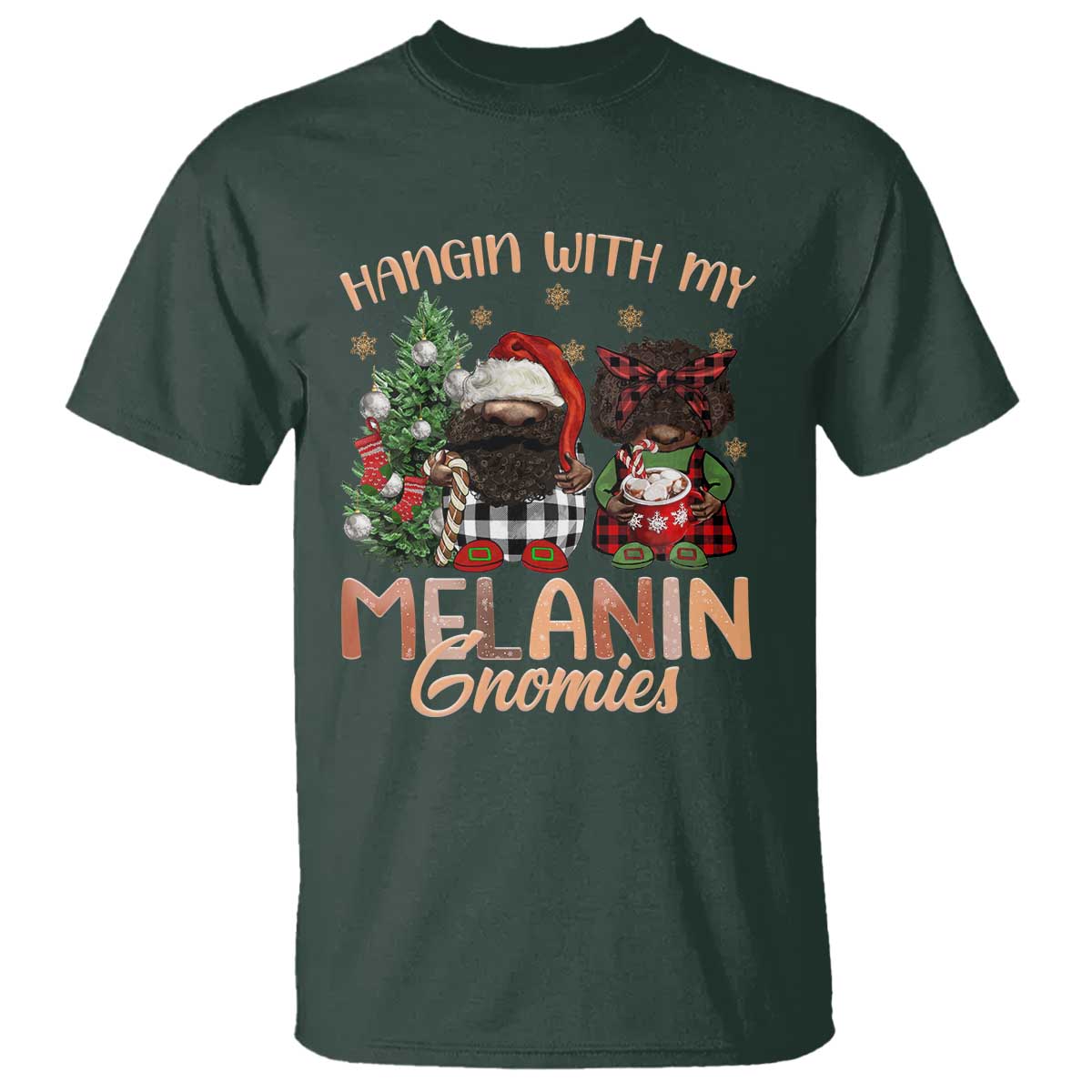 Funny Christmas African American T Shirt Hangin With My Melanin Gnomies Afro Gnomes