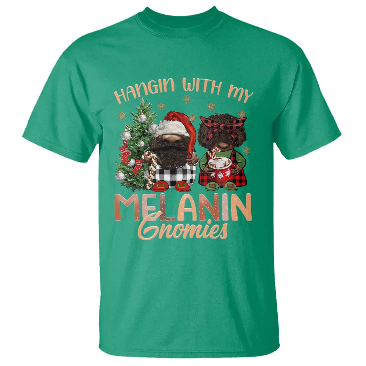 Funny Christmas African American T Shirt Hangin With My Melanin Gnomies Afro Gnomes