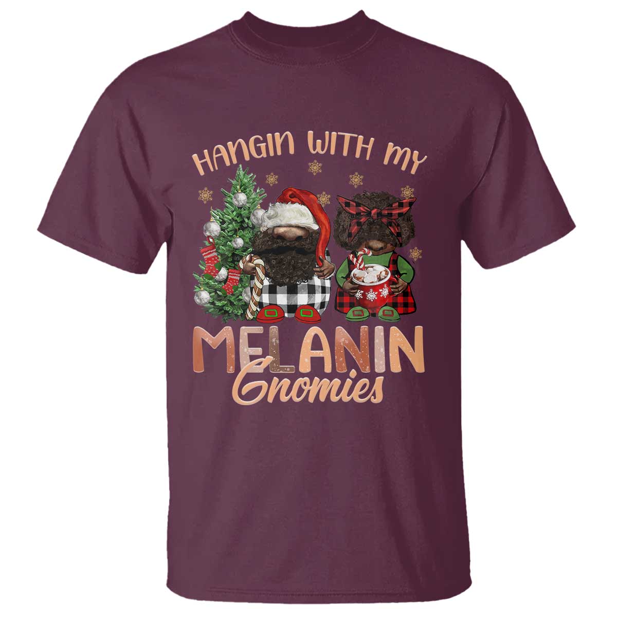 Funny Christmas African American T Shirt Hangin With My Melanin Gnomies Afro Gnomes