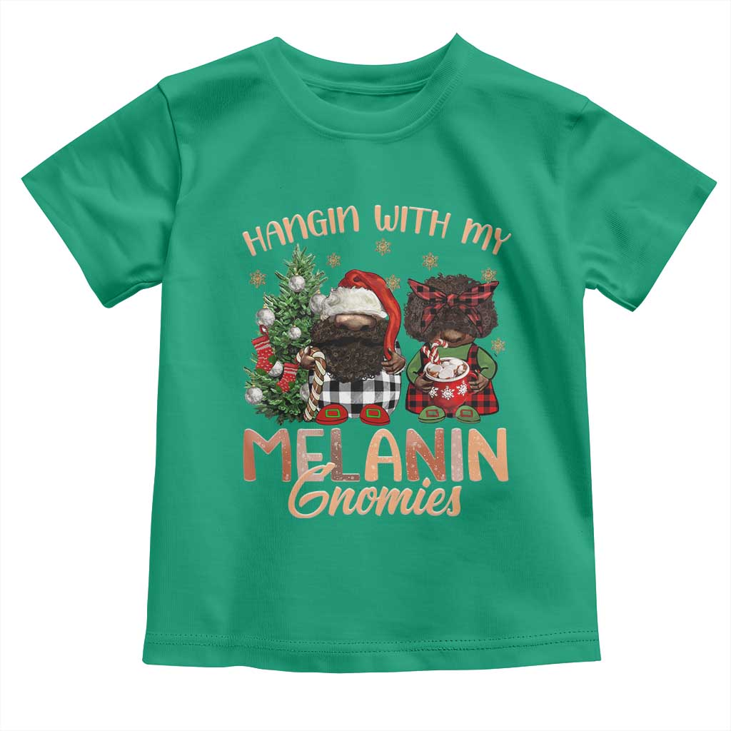 Funny Christmas African American Toddler T Shirt Hangin With My Melanin Gnomies Afro Gnomes