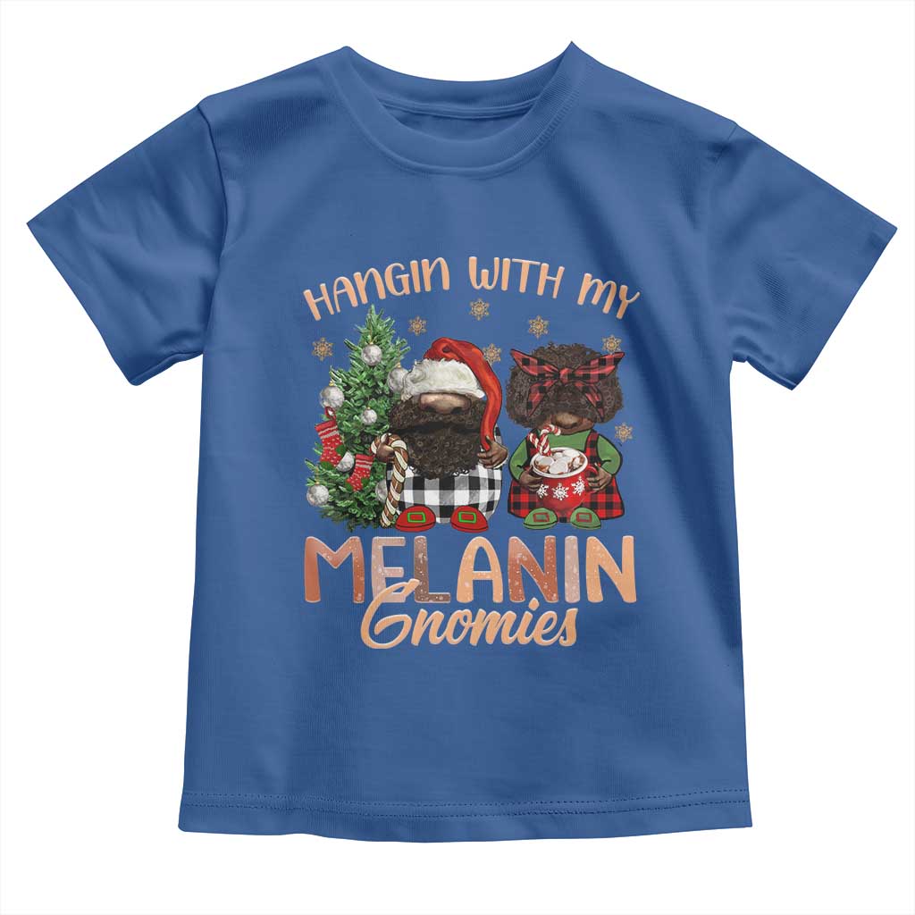 Funny Christmas African American Toddler T Shirt Hangin With My Melanin Gnomies Afro Gnomes