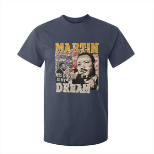 MLK Day His Dream Is My Dream T Shirt For Kid Martin Luther King Vintage American Flag Black History Month