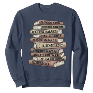 Black History Month African American Leaders Teacher Book Lover Sweatshirt