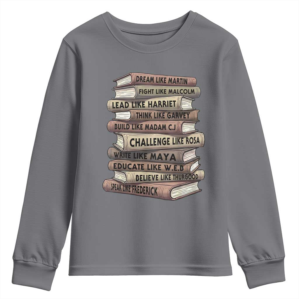 Black History Month African American Leaders Teacher Book Lover Youth Sweatshirt