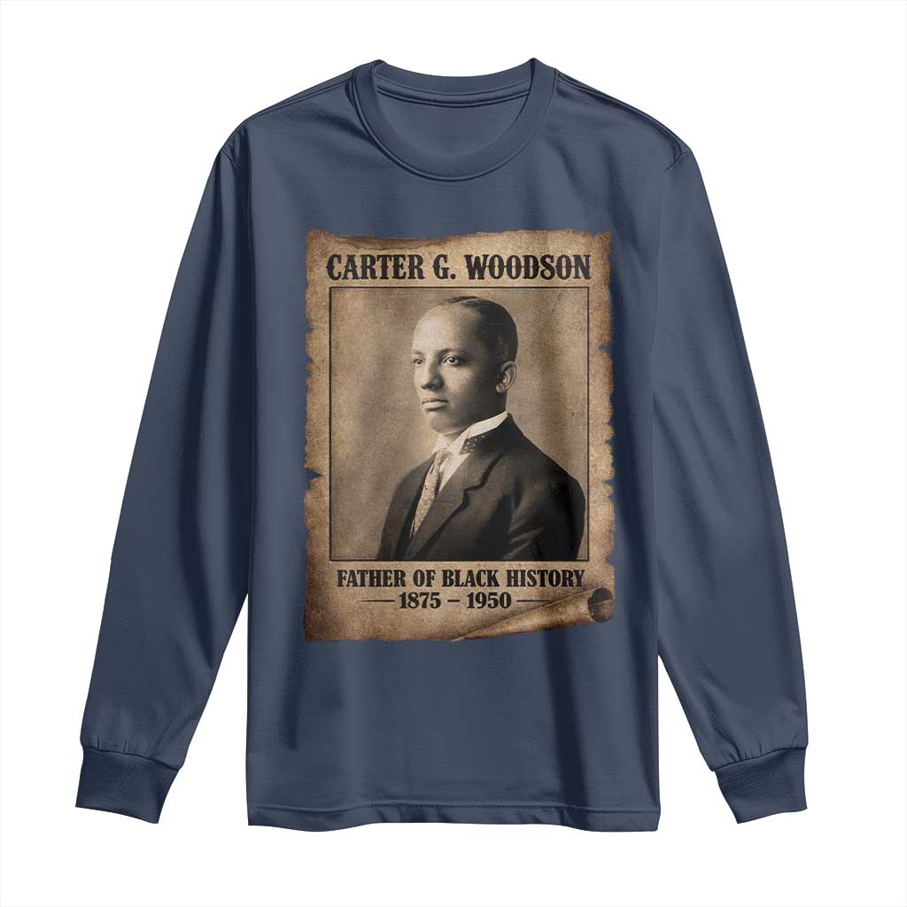 Carter G Woodson Long Sleeve Shirt Father Of Black History Month Old Paper Graphic