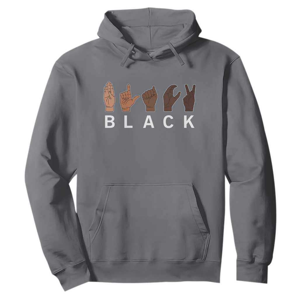 Black Asl Sign Language Hands Signs African American Month Hoodie