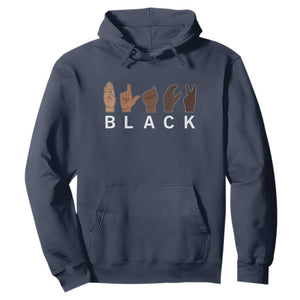 Black Asl Sign Language Hands Signs African American Month Hoodie