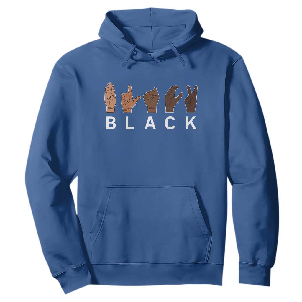 Black Asl Sign Language Hands Signs African American Month Hoodie