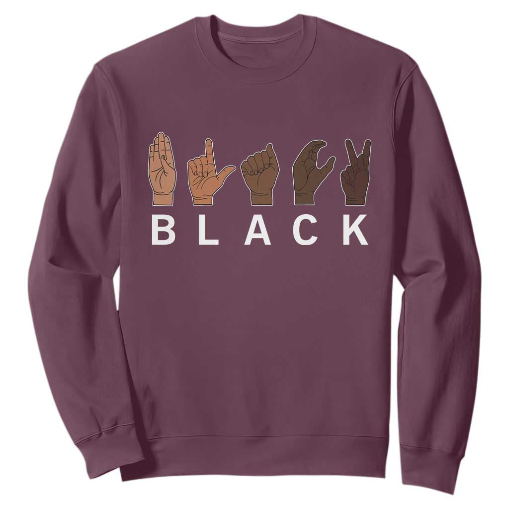 Black Asl Sign Language Hands Signs African American Month Sweatshirt