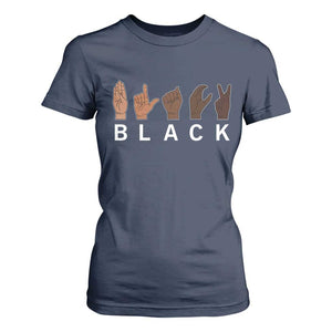 Black Asl Sign Language Hands Signs African American Month T Shirt For Women
