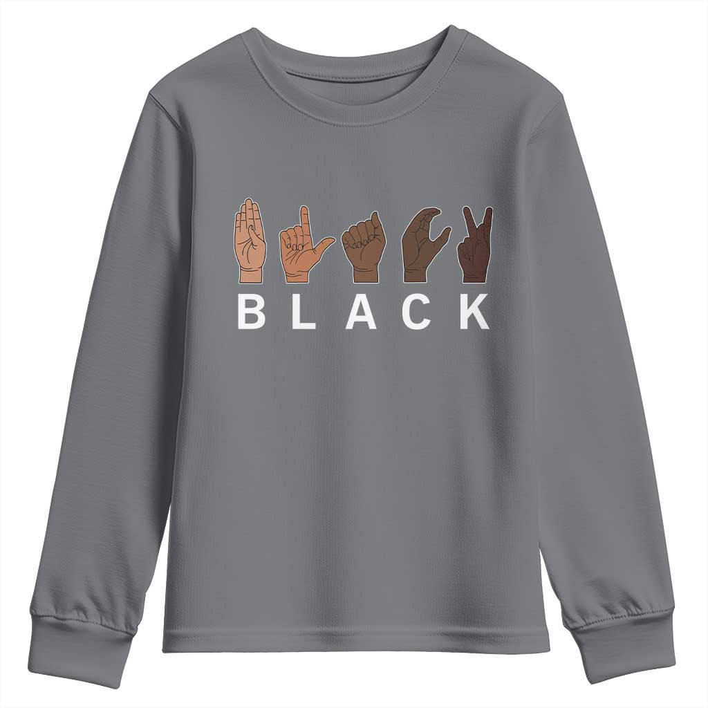 Black Asl Sign Language Hands Signs African American Month Youth Sweatshirt