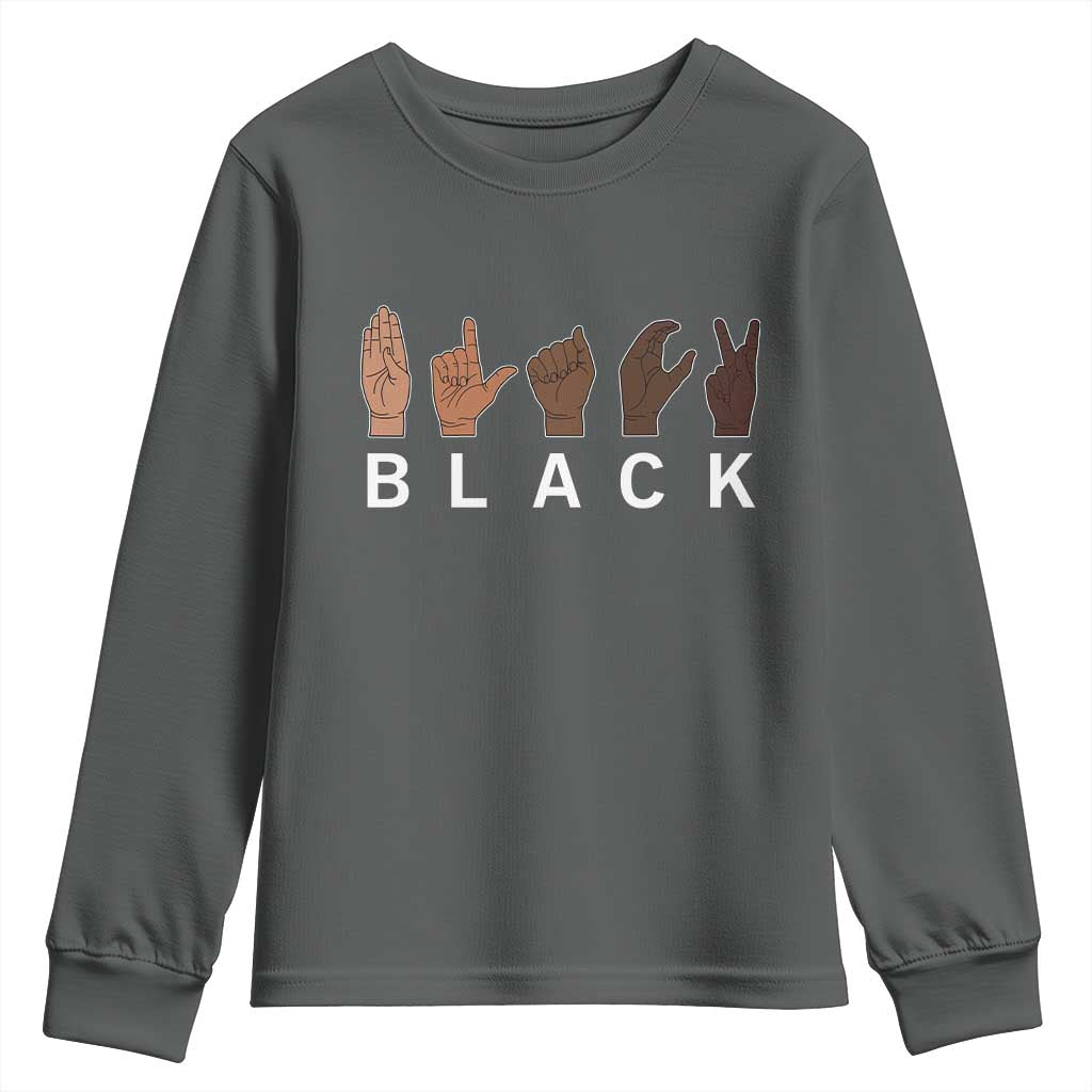 Black Asl Sign Language Hands Signs African American Month Youth Sweatshirt
