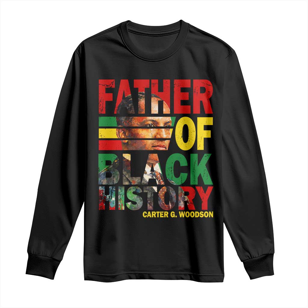 Carter G Woodson Long Sleeve Shirt Father Of Black History Month