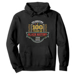 Celebrating 100 Years Of Black History Hoodie Beginning 1926 Centennial African American Month
