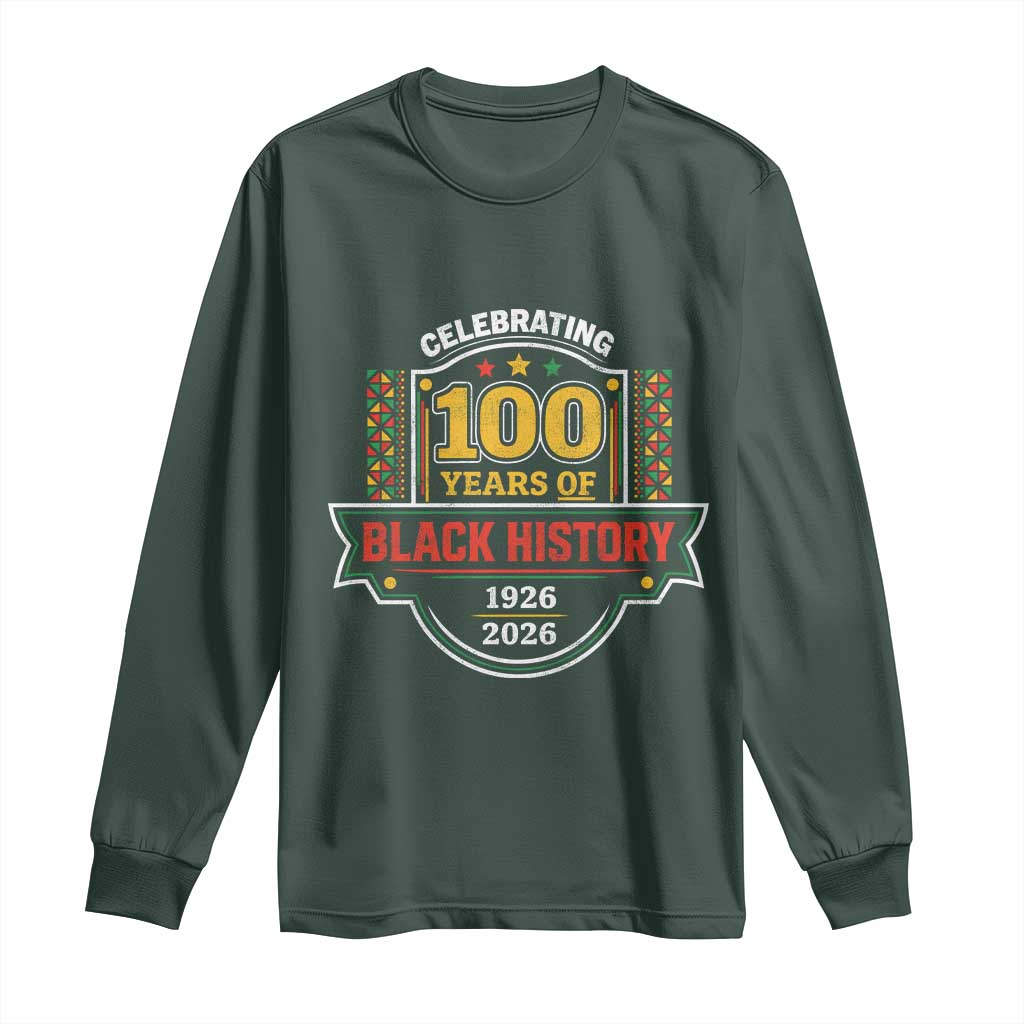 Celebrating 100 Years Of Black History Long Sleeve Shirt Beginning 1926 Centennial African American Month
