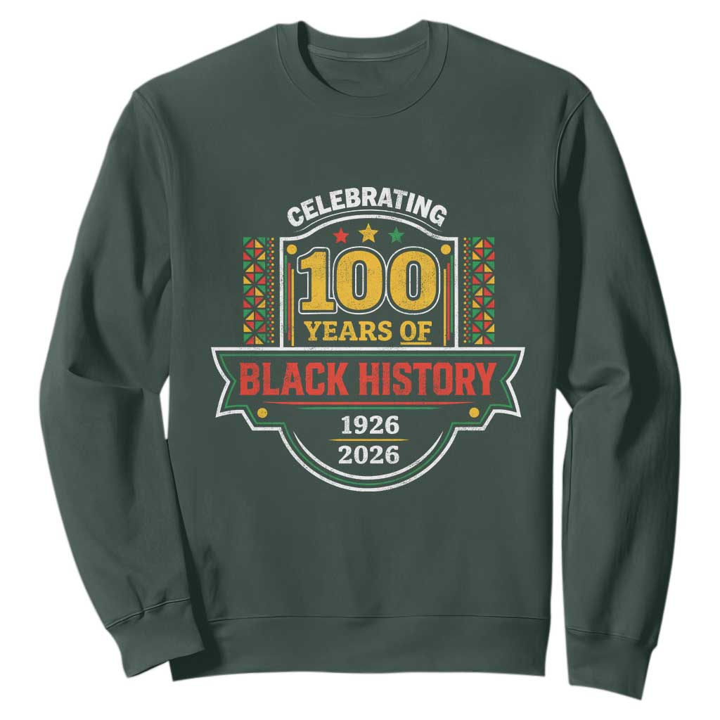 Celebrating 100 Years Of Black History Sweatshirt Beginning 1926 Centennial African American Month