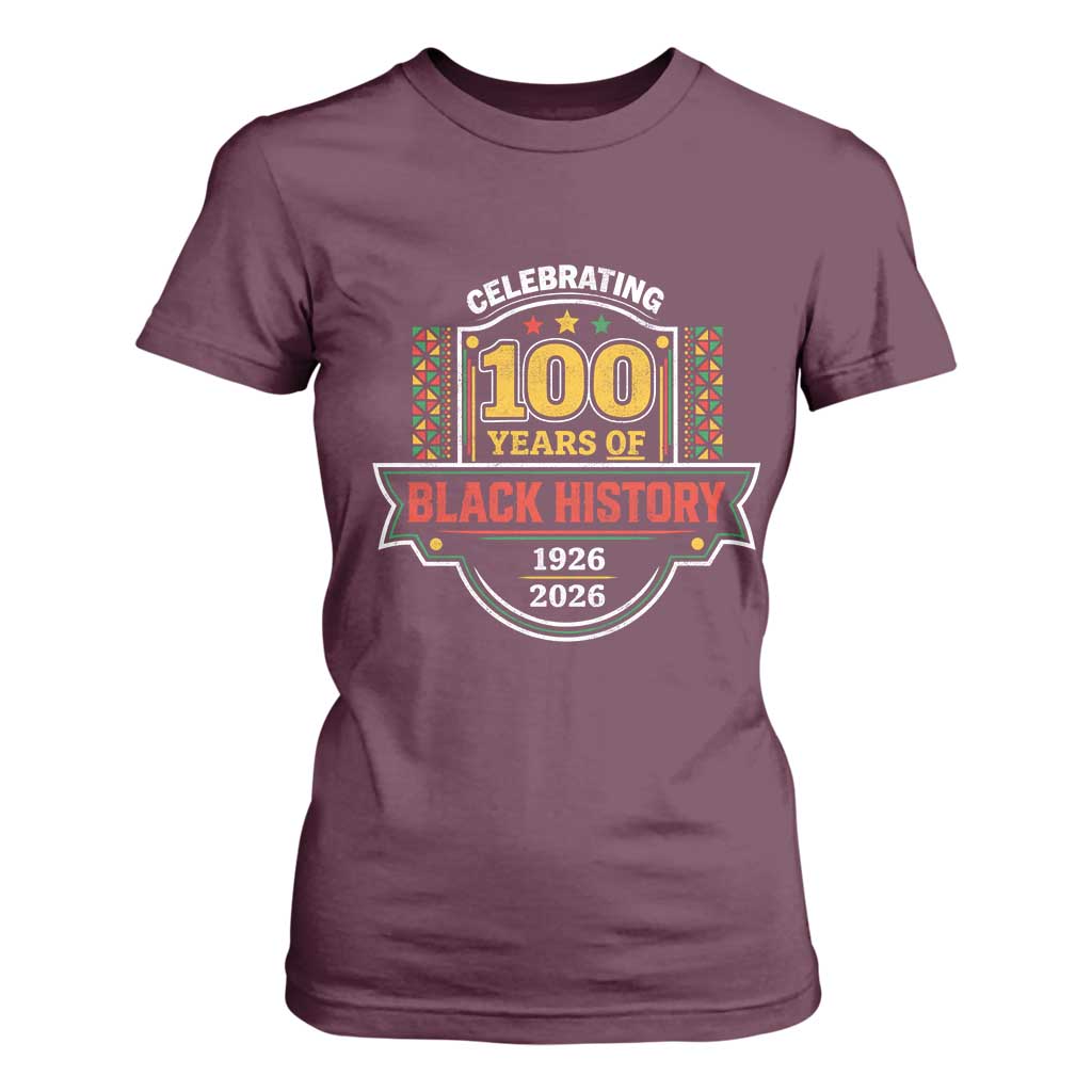 Celebrating 100 Years Of Black History T Shirt For Women Beginning 1926 Centennial African American Month
