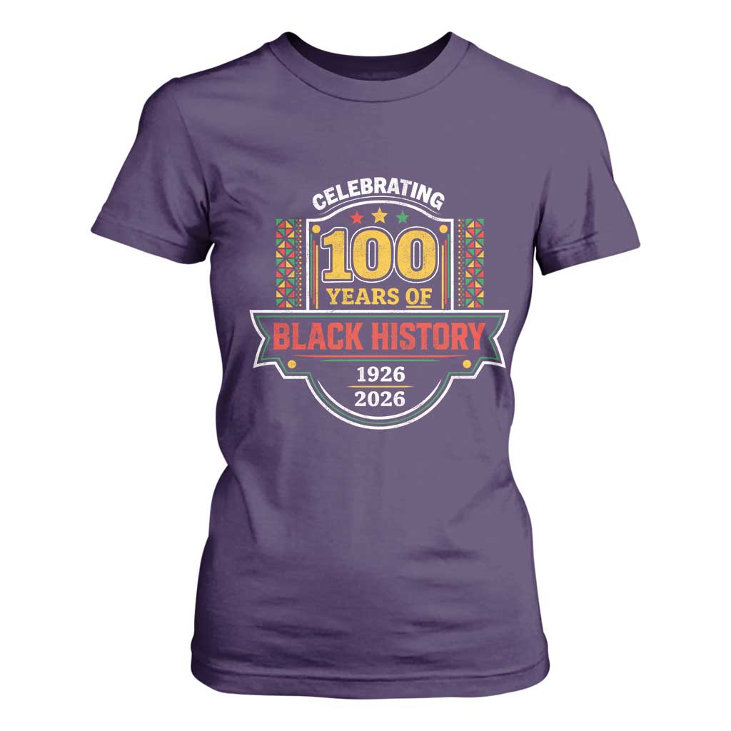 Celebrating 100 Years Of Black History T Shirt For Women Beginning 1926 Centennial African American Month