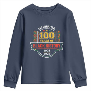 Celebrating 100 Years Of Black History Youth Sweatshirt Beginning 1926 Centennial African American Month