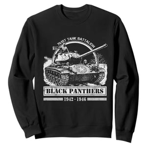 Black Panthers 761st Tank Battalion Sweatshirt WW2 Heroes Black History Month