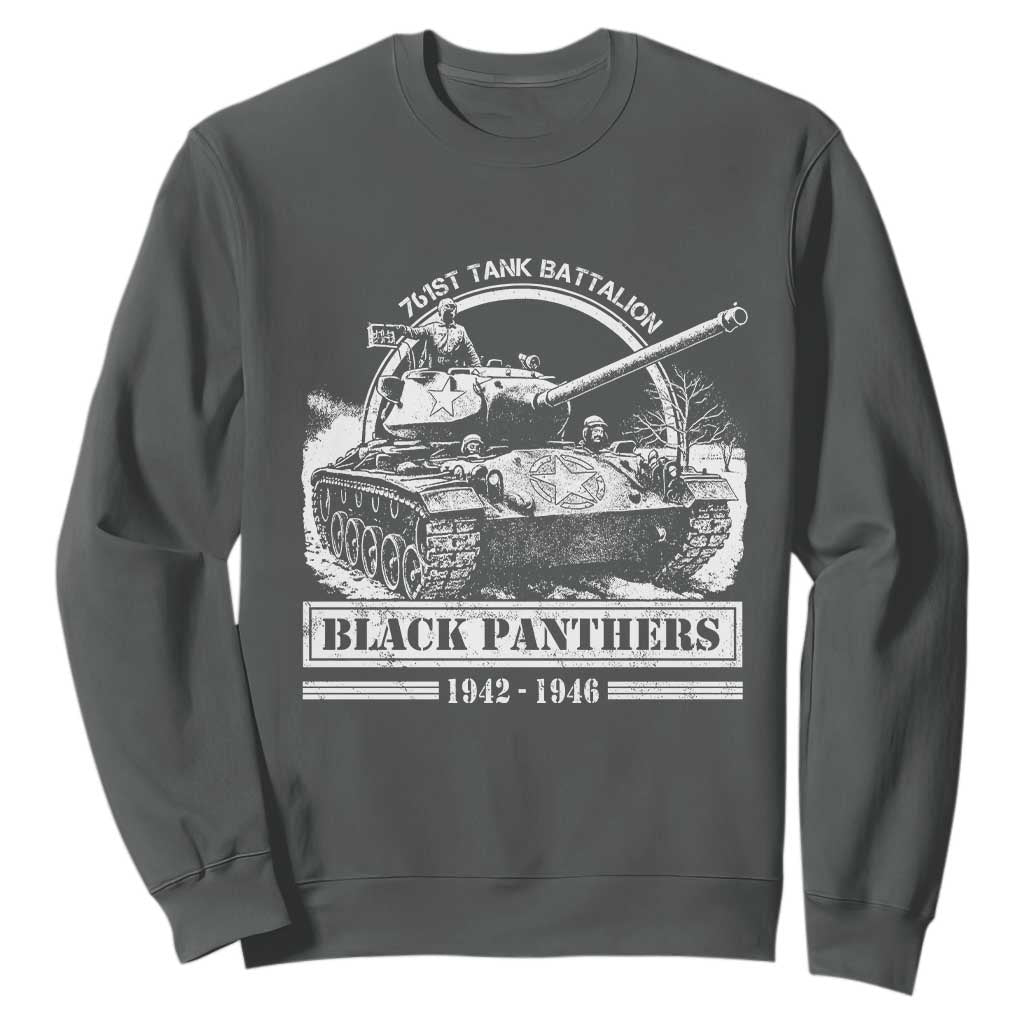 Black Panthers 761st Tank Battalion Sweatshirt WW2 Heroes Black History Month