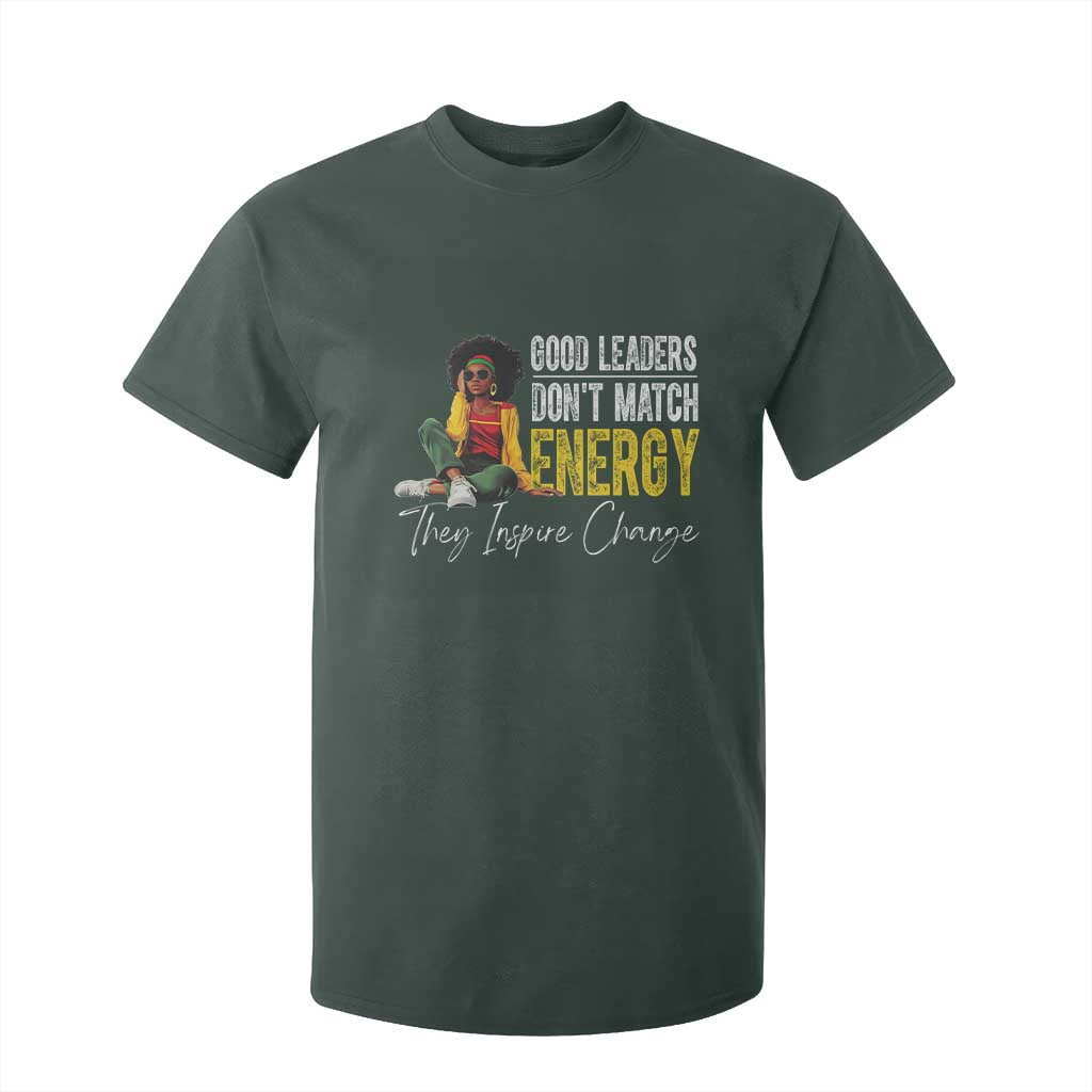 Good Leaders Don't Match Energy They Inspire Change T Shirt For Kid Black Leadership Juneteenth