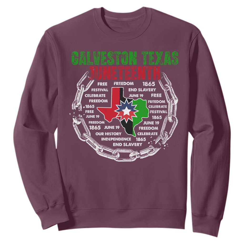 Juneteenth Galveston Texas Sweatshirt Break The Chain Freedom Since 1865