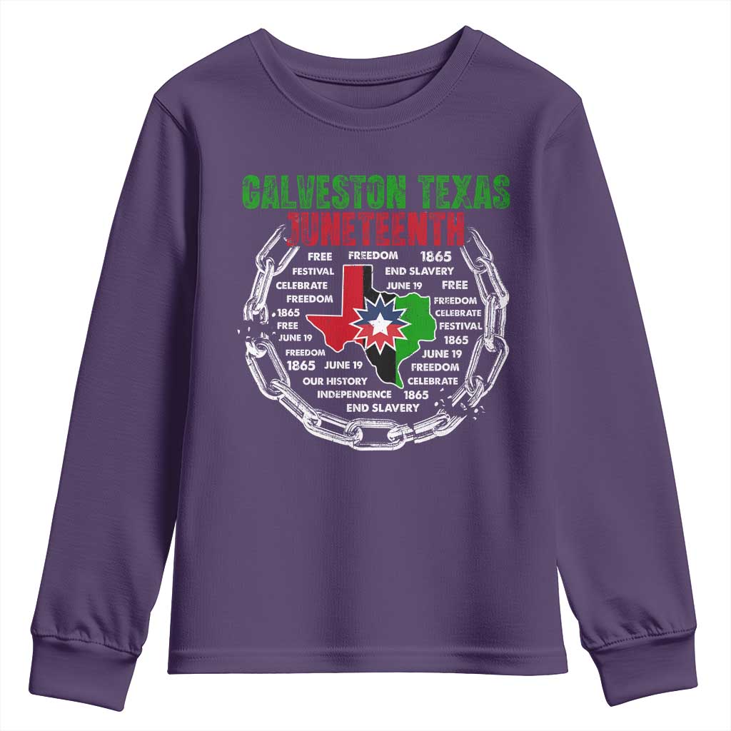 Juneteenth Galveston Texas Youth Sweatshirt Break The Chain Freedom Since 1865