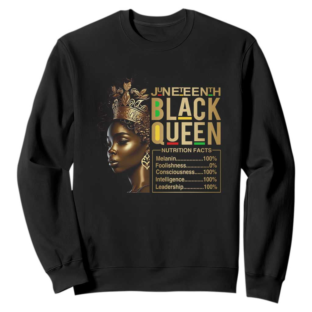 Juneteenth Black Queen Nutritional Facts Sweatshirt Afro Melanin Queen