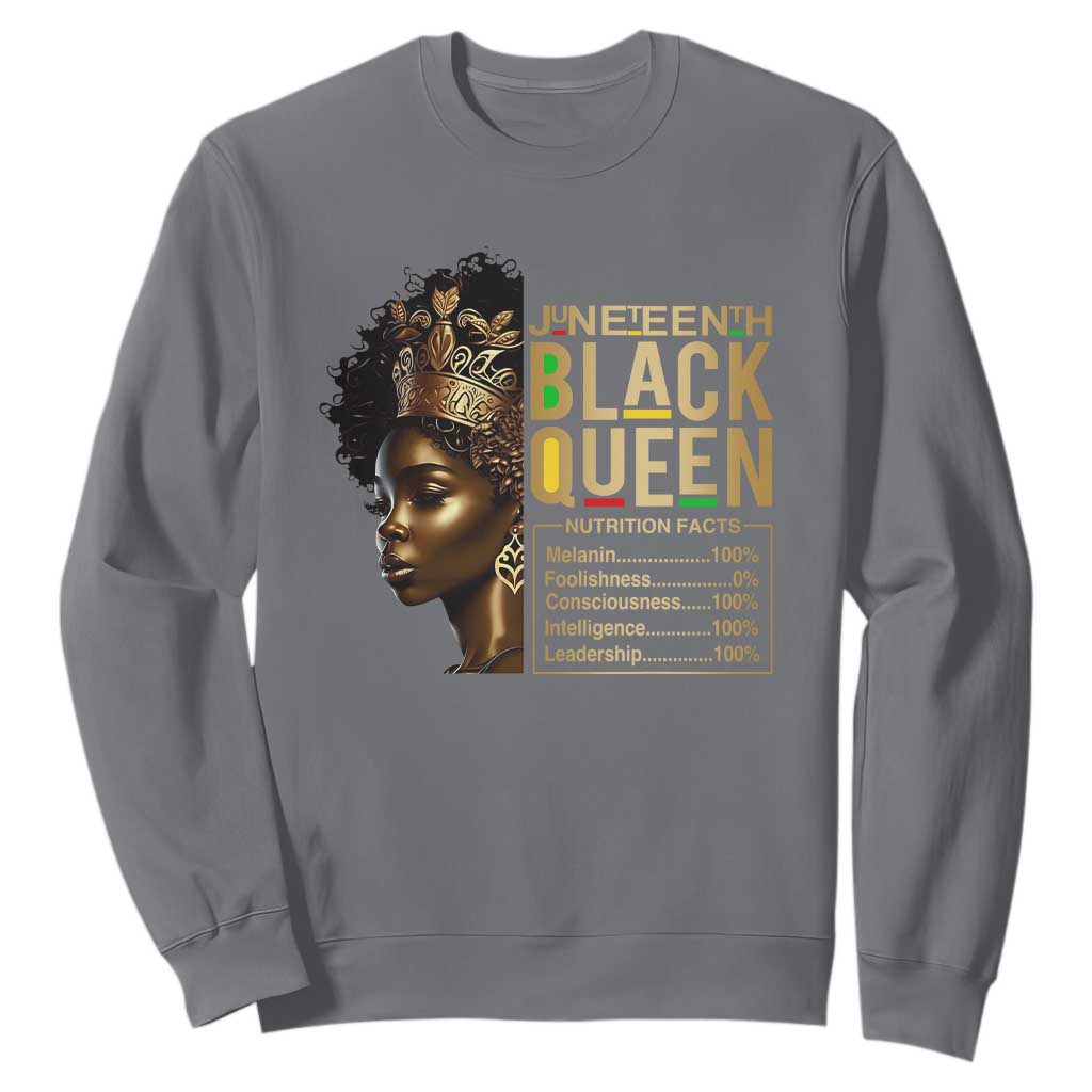 Juneteenth Black Queen Nutritional Facts Sweatshirt Afro Melanin Queen