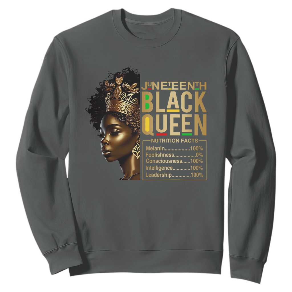 Juneteenth Black Queen Nutritional Facts Sweatshirt Afro Melanin Queen