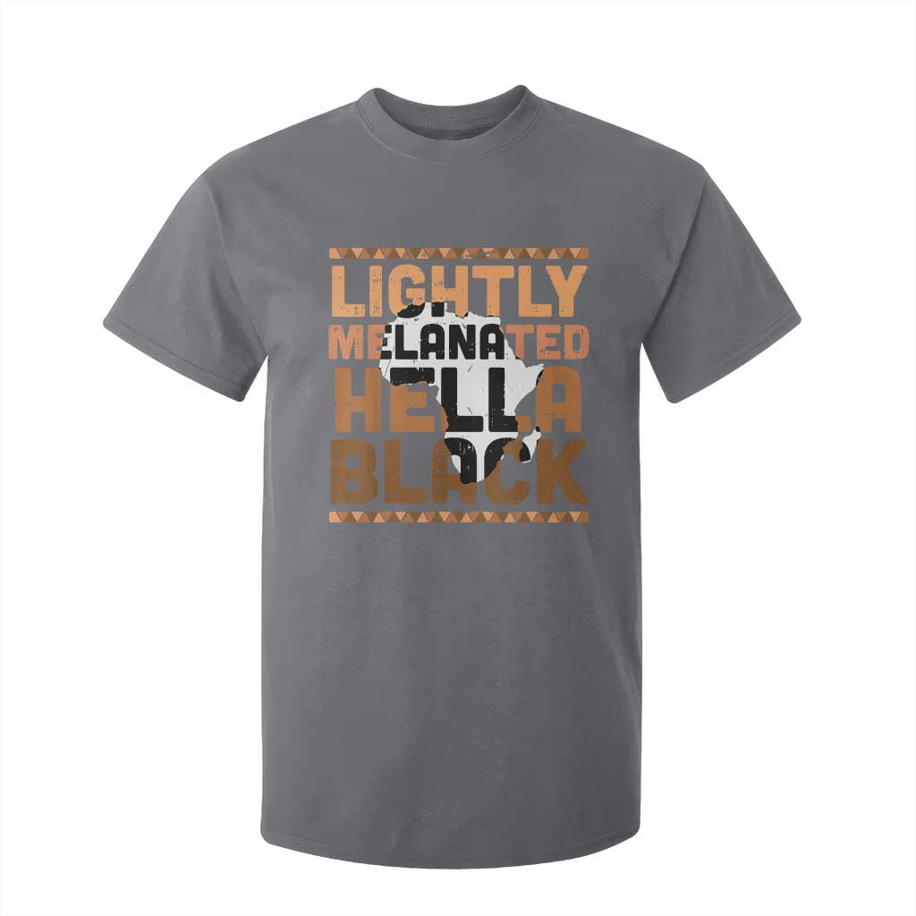 Lightly Melanated Hella Black T Shirt For Kid Melanin African Pride Map Black History