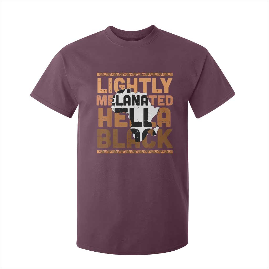 Lightly Melanated Hella Black T Shirt For Kid Melanin African Pride Map Black History