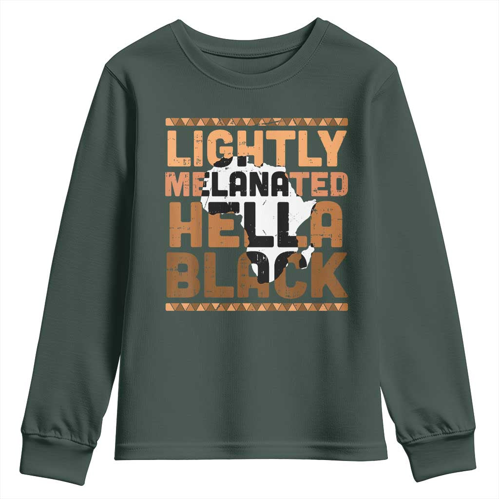 Lightly Melanated Hella Black Youth Sweatshirt Melanin African Pride Map Black History