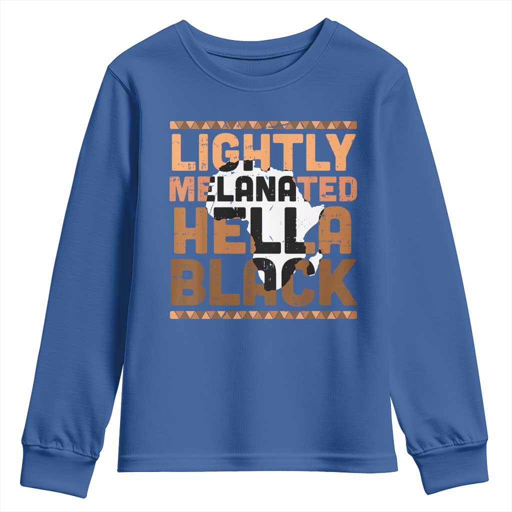 Lightly Melanated Hella Black Youth Sweatshirt Melanin African Pride Map Black History