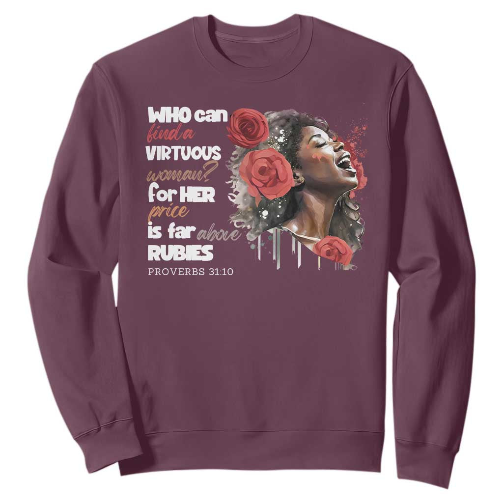 Christian African American Sweatshirt Who Can Find A Virtuous Woman