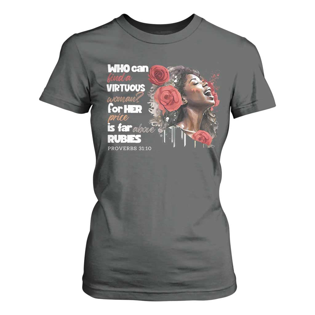 Christian African American T Shirt For Women Who Can Find A Virtuous Woman