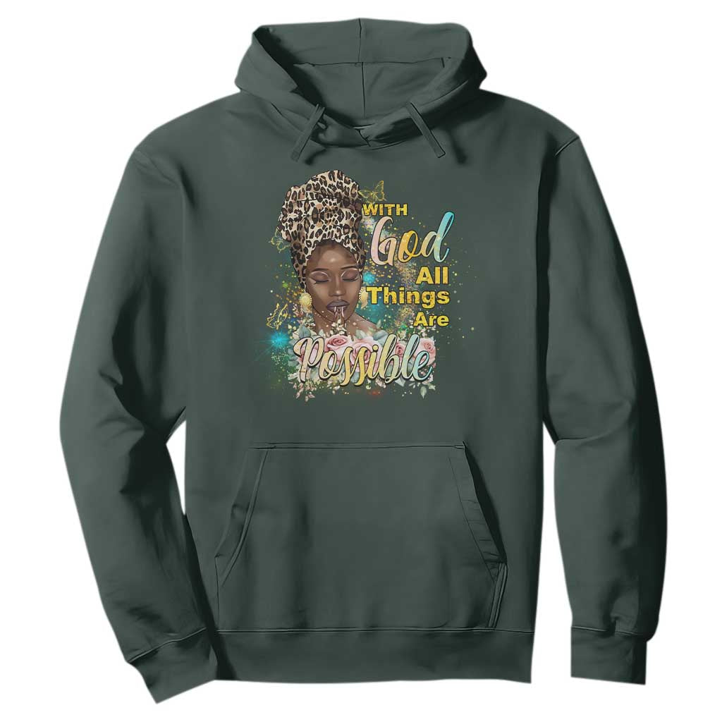 Christian African American Hoodie With God All Things Are Possible Black Prayer