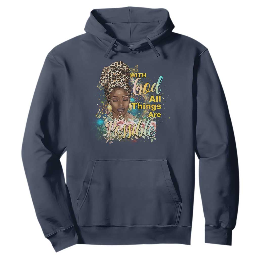 Christian African American Hoodie With God All Things Are Possible Black Prayer