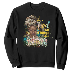 Christian African American Sweatshirt With God All Things Are Possible Black Prayer