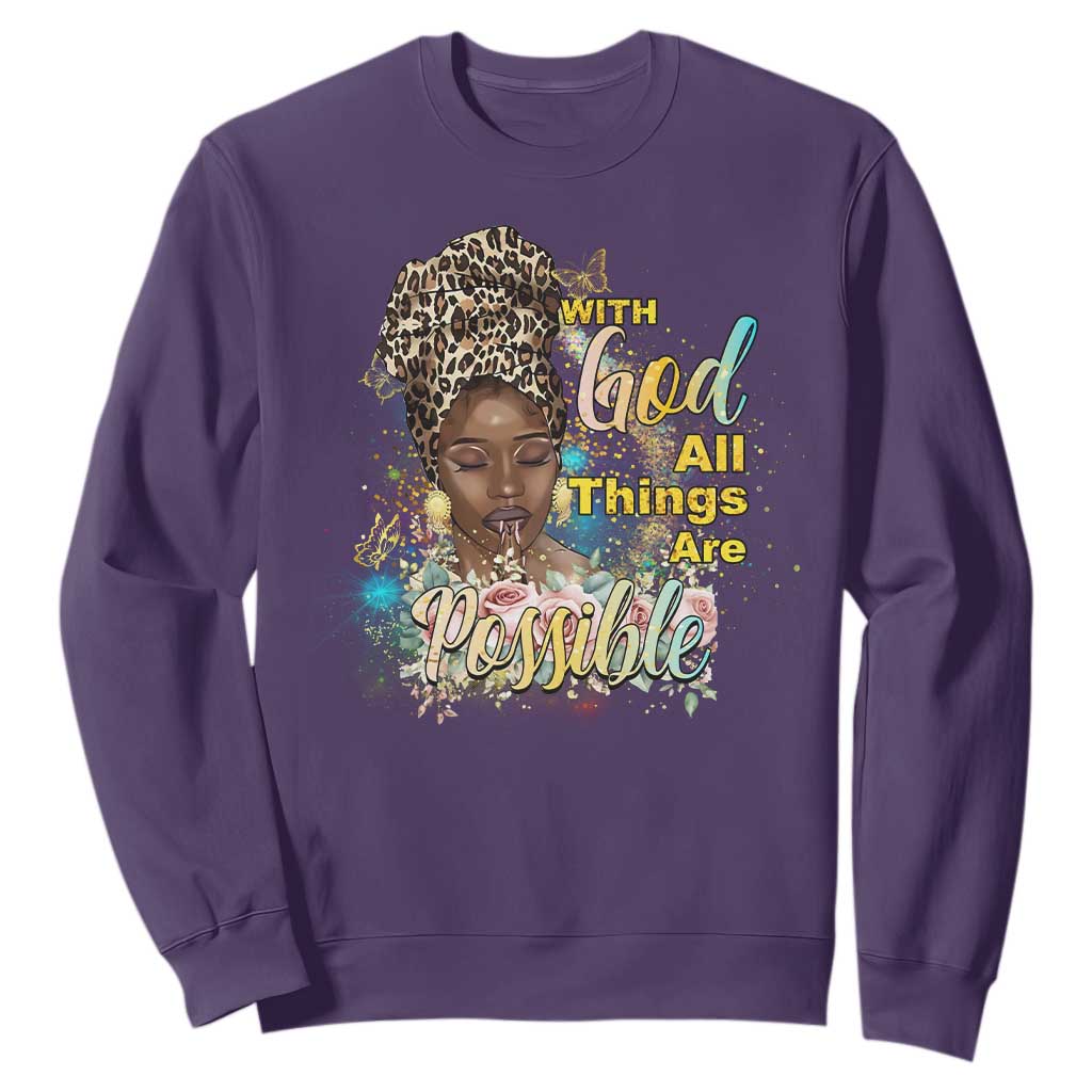 Christian African American Sweatshirt With God All Things Are Possible Black Prayer