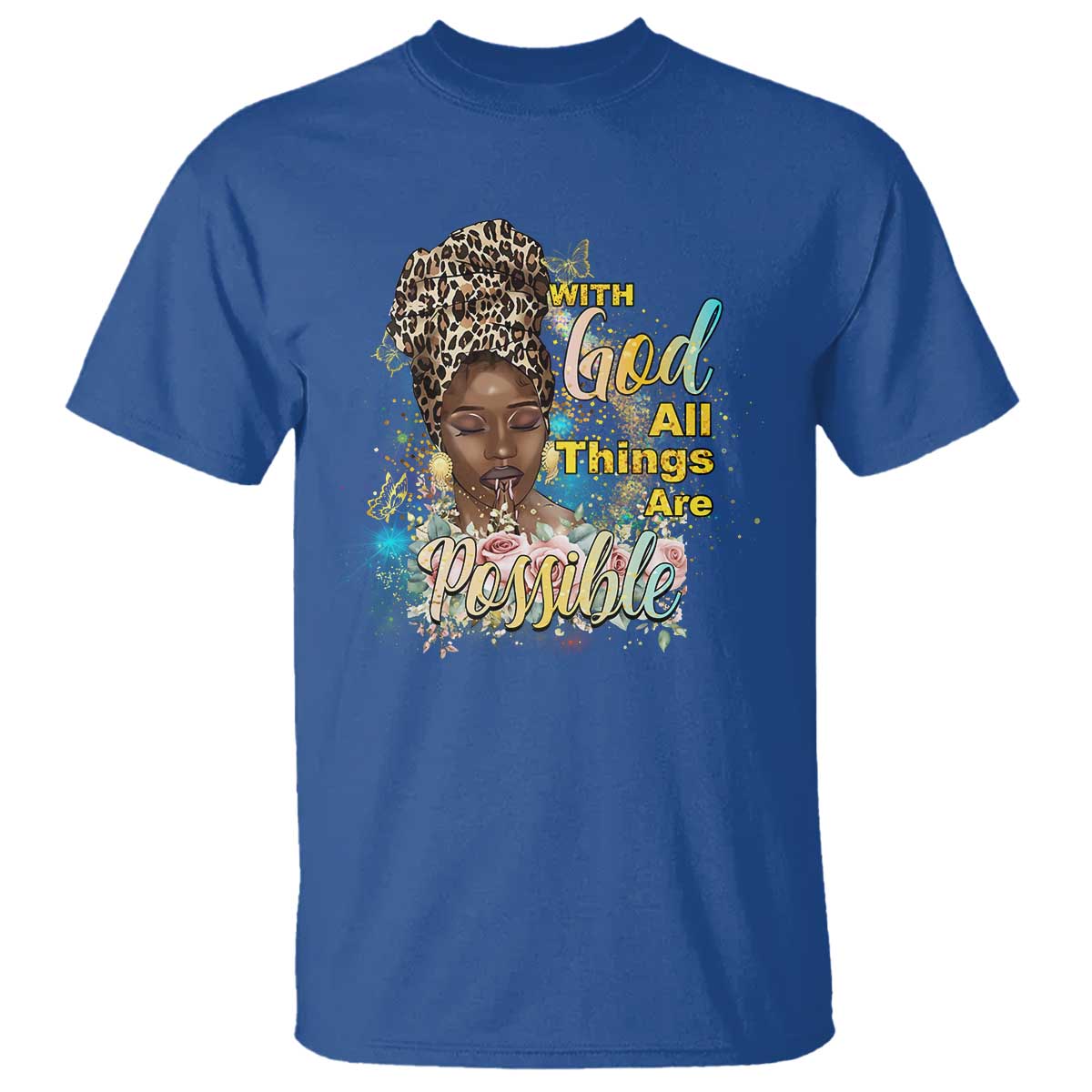 Christian African American T Shirt With God All Things Are Possible Black Prayer