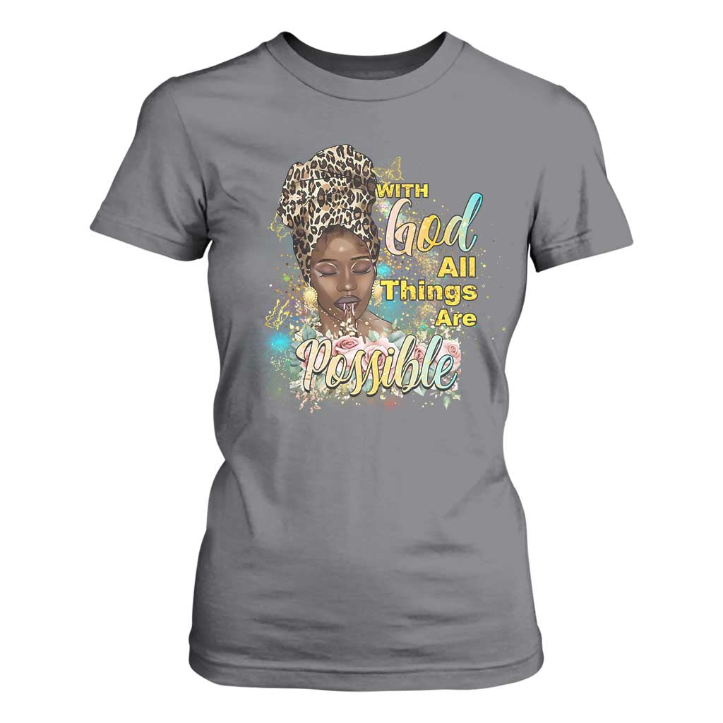 Christian African American T Shirt For Women With God All Things Are Possible Black Prayer