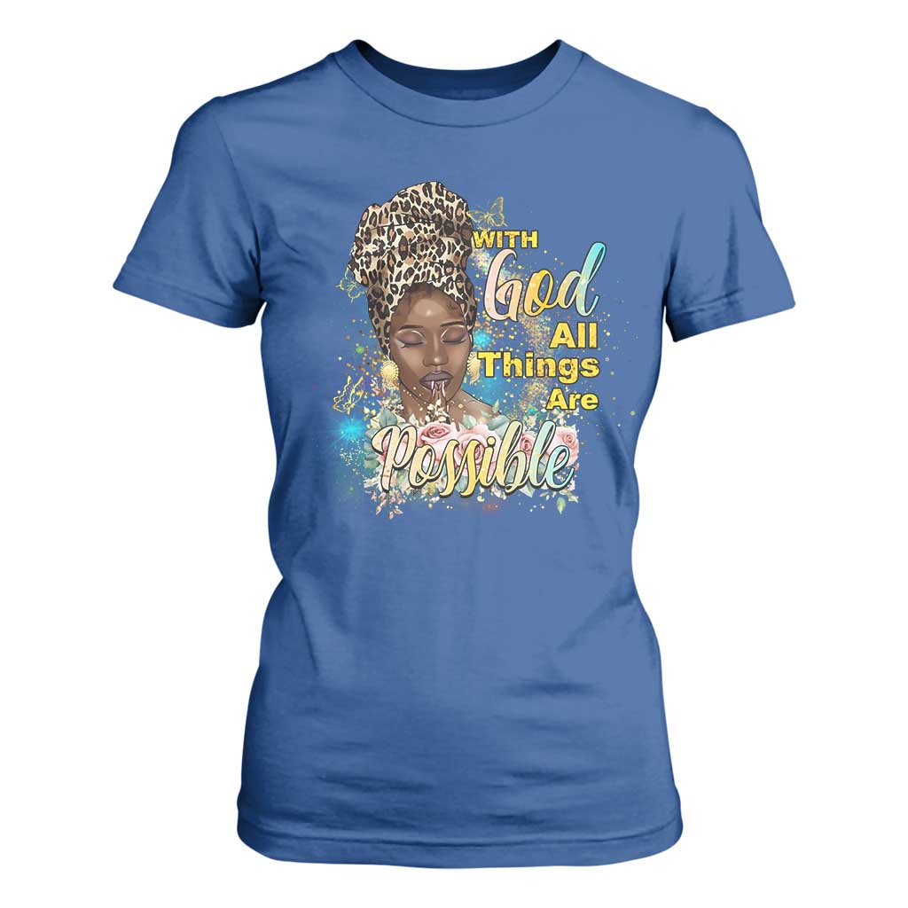 Christian African American T Shirt For Women With God All Things Are Possible Black Prayer