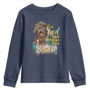 Christian African American Youth Sweatshirt With God All Things Are Possible Black Prayer