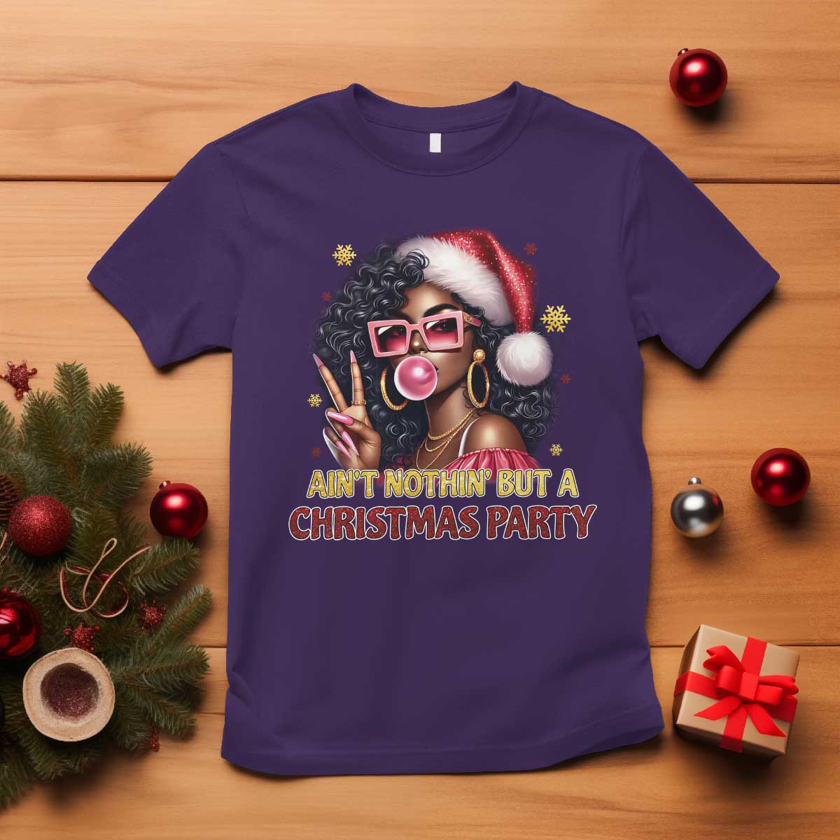 Funny Ain't Nothin' But A Christmas Party T Shirt African American Christmas Black Melanin Santa Gir