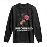 Funny African American Long Sleeve Shirt Unbothered By Negative Souls Afro Girl